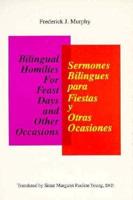 Bilingual Homilies for Feast Days and Other Occasions
