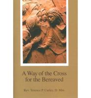 A Way of the Cross for the Bereaved