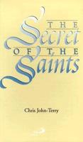 The Secret of the Saints