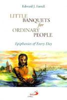 Little Banquets for Ordinary People