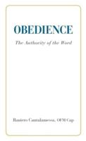 Obedience. The Authority of the Word