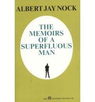 The Memoirs of a Superfluous Man