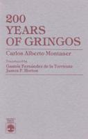 200 Years of Gringos