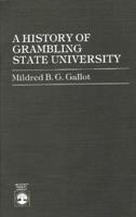 A History of Grambling State University