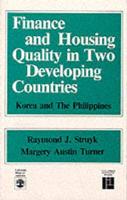 Finance and Housing Quality in Two Developing Countries