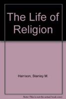 The Life of Religion