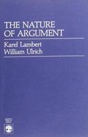 The Nature of Argument