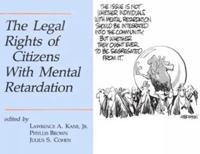 The Legal Rights of Citizens With Mental Retardation
