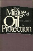 The Mirage of Oil Protection
