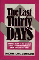 The Last Thirty Days