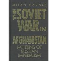 The Soviet War in Afghanistan