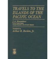 Travels to the Islands of the Pacific Ocean