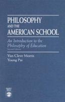 Philosophy and the American School