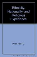 Ethnicity, Nationality, and Religious Experience
