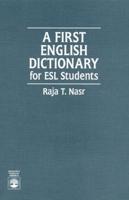 A First English Dictionary for ESL Students