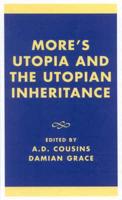 More's Utopia and the Utopian Inheritance