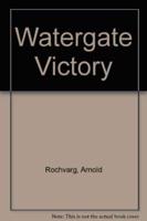 Watergate Victory