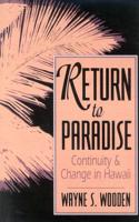 Return to Paradise: Continuity and Change in Hawaii