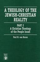 A Christian Theology of the People Israel