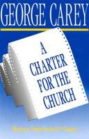 A Charter for the Church