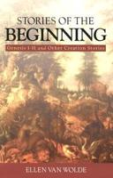 Stories of the Beginning