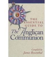 The Essential Guide to the Anglican Communion