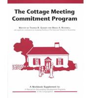 The Cottage Meeting Commitment Program