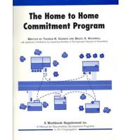 The Home to Home Commitment Program