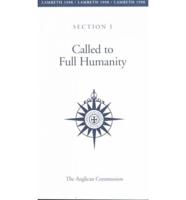 Called to Full Humanity. Section One