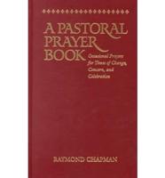 A Pastoral Prayer Book