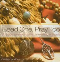 Bead One, Pray, Too