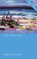 The Rhythm of Life