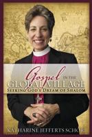 The Gospel in the Global Village: Seeking God's Dream of Shalom