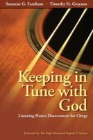 Keeping in Tune With God