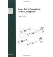 Laser Beam Propagation in the Atmosphere