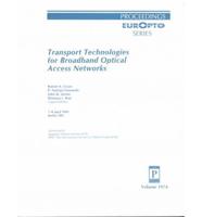 Transport Technologies for Broadband Optical Access Networks
