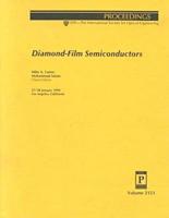 Diamond-Film Semiconductors, 27-28 January 1994, Los Angeles, California