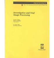 Investigative and Trial Image Processing