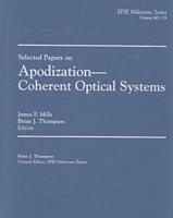Selected Papers on Apodization--Coherent Optical Systems