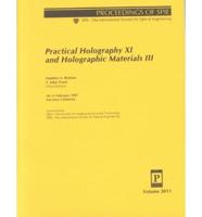 Practical Holography XI and Holographic Materials III