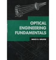 Optical Engineering Fundamentals