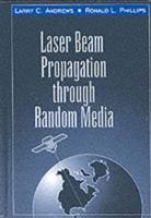 Laser Beam Propagation Through Random Media