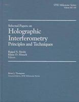 Selected Papers on Holographic Interferometry