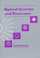 Optical Systems and Processes