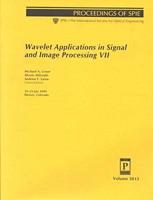 Wavelet Applications in Signal and Image Processing VII