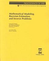 Mathematical Modeling, Bayesian Estimation, and Inverse Problems