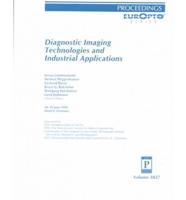 Diagnostic Imaging Technologies and Industrial Applications