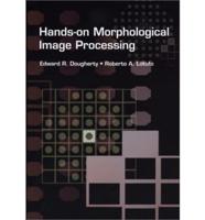 Hands-on Morphological Image Processing