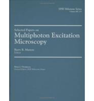 Selected Papers on Multiphoton Excitation Microscopy