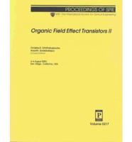 Organic Field Effect Transistors II